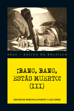 BANG BANG ESTAS MUERTO III