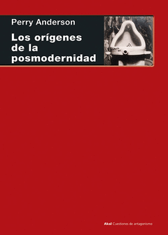 LOS ORGENES DE LA POSMODERNIDAD