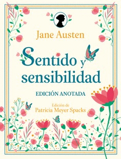 SENTIDO Y SENSIBILIDAD. EDICI�N ANOTADA
