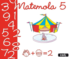 MATEMOLA, 5 EDUCACIO INFANTIL VALENCIA