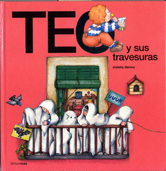 TEO Y SUS TRAVESURAS