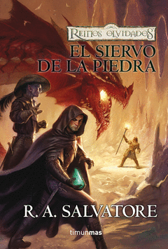 EL SIERVO DE LA PIEDRA REINOS OLVIDADOS
