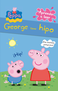 GEORGE TIENE HIPO (PEPPA PIG. PICTOGRAMAS NUM. 1)