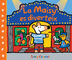 LA MAISY ES DIVERTEIX (MAISY. TOT CARTR)
