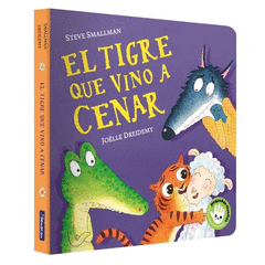 EL TIGRE QUE VINO A CENAR (LA OVEJITA QUE VINO A CENAR. LIBRO DE CART�N)