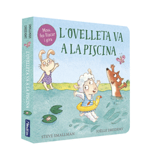 L'OVELLETA VA A LA PISCINA (L'OVELLETA QUE VA VENIR A SOPAR. LLIBRE DE CARTR� AM