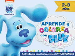 APRENDE Y COLOREA CON BLUE (BLUE'S CLUES & YOU!  ¡PISTAS DE BLUE Y TÚ!)