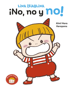 LINA DIABLINA - NO, NO Y NO!