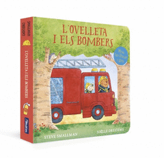 L'OVELLETA I ELS BOMBERS (L'OVELLETA QUE VA VENIR A SOPAR. LLIBRE DE CARTR� AMB