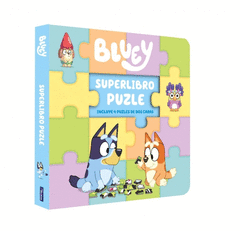 BLUEY. LIBRO JUGUETE - SUPERLIBRO PUZZLE. 4 PUZLES DE DOS CARAS PARA LEER Y JUGA