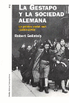 GESTAPO Y LA SOCIEDAD ALEMANA, LA. LA POLITICA RACIAL NAZI (1933 - 1945 )