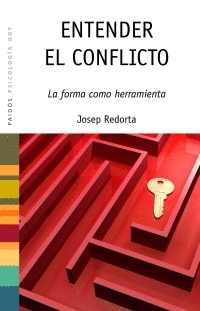 ENTENDER EL CONFLICTO LA FORMA COMO HERRAMIENTA