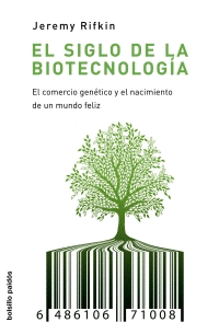 SIGLO DE LA BIOTECNOLOGIA (ACTUALIZADO, EL