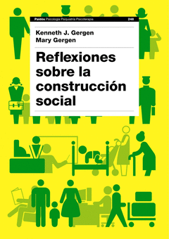 REFLEXIONES SOBRE LA CONSTRUCCION SOCIAL