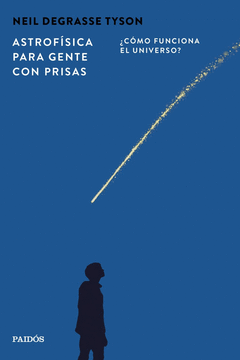 ASTROF�SICA PARA GENTE CON PRISAS