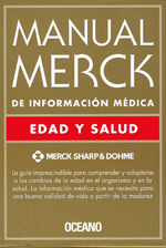 MANUAL MERCK DE INFORMACION MEDICA. EDAD Y SALUD