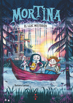 MORTINA 4. EL LLAC MISTERIS