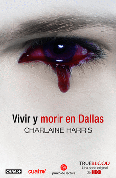 VIVIR Y MORIR EN DALLAS  N 2 TRUEBLOOD