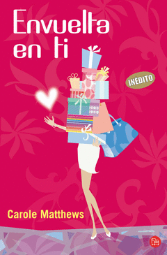 ENVUELTA EN TI CAROLE MATTHEWS