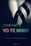 YO TE MIRO (COLECCIN BOOXS)