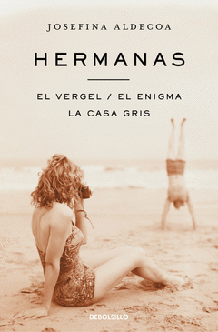 HERMANAS . EL VERGEL  EL ENIGMA  LA CASA GRIS