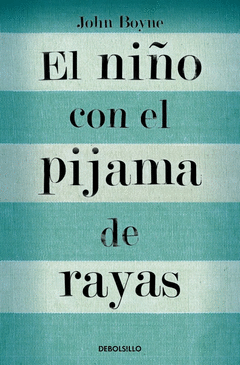 EL NI�O CON EL PIJAMA DE RAYAS