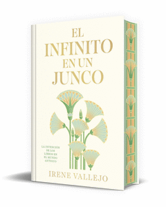 EL INFINITO EN UN JUNCO (EDICIN LIMITADA FIRMADA)
