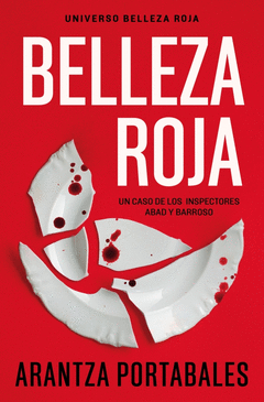 BELLEZA ROJA (INSPECTORES ABAD Y BARROSO 1)