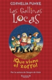 QUE VIENE EL ZORRO  LAS GALLINAS LOCAS