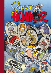 SUPER HUMOR MORTADELO Y FILEMON PORTADAS DESORBITADAS!