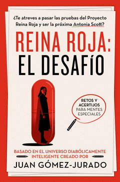 REINA ROJA. EL DESAFO