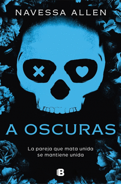 A OSCURAS (ADNTRATE EN LA OSCURIDAD 1)