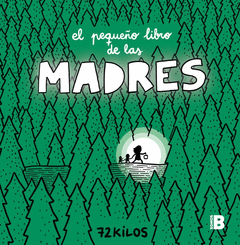 EL PEQUEO LIBRO DE LAS MADRES