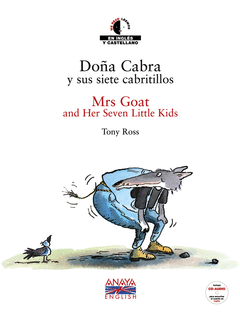 DOA CABRA Y SUS SIETE CABRITILLOS / MRS GOAT AND HER SEVEN LITTLE KIDS +CD