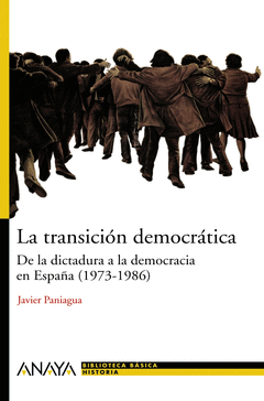 TRANSICION DEMOCRATICA: DE LA DICTADURA A LA DEMOCRACIA, LA 1973-1986