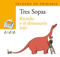 LECTURAS 1EP RICARDO Y EL DINOSAURIO ROJO + CUAD ACTIV