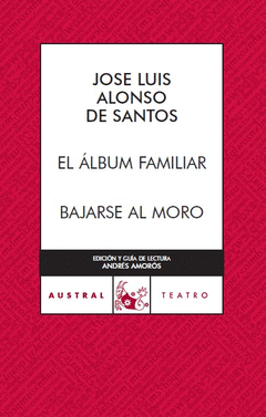 EL ALBUM FAMILIAR/BAJARSE AL MORO
