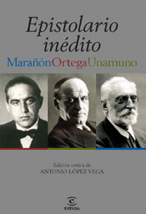 EPISTOLARIO MARAON-UNAMUNO-ORTEGA