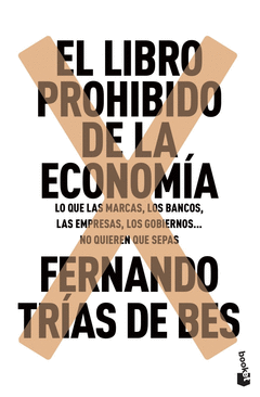 EL LIBRO PROHIBIDO DE LA ECONOM�A