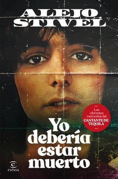 YO DEBERA ESTAR MUERTO