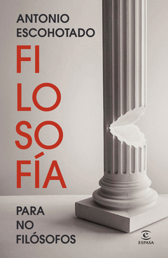 FILOSOF�A PARA NO FIL�SOFOS