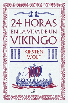 24 HORAS EN LA VIDA DE UN VIKINGO