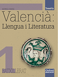 VALENCIA LLENGUA I LITERATURA  1BCH LA/CD TESSEL.LA