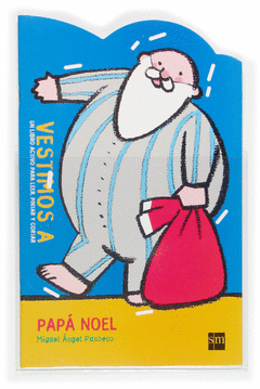 VESTIMOS A PAPA NOEL