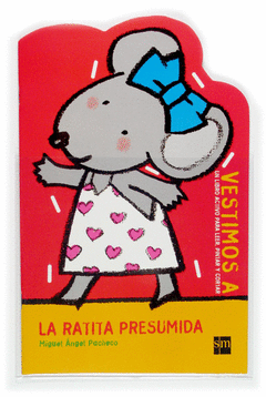 VESTIMOS A LA RATITA PRESUMIDA