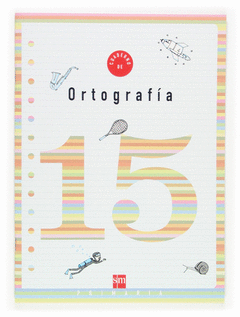 CUADERNO ORTOGRAFIA 15  5 EP 06