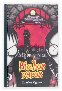 BICHOS RAROS N� 1 EYE