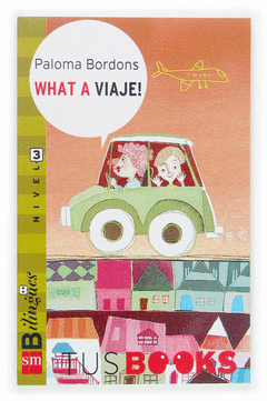 NIVEL 3: WHAT A VIAJE!