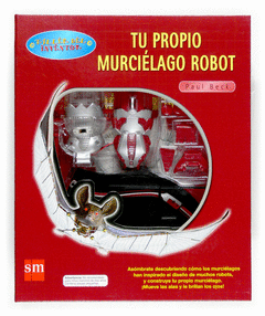 TU PROPIO MURCIELAGO ROBOT