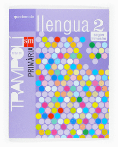 QUADERN 2  LLENGUA, 2 EP  TRAMPOLI